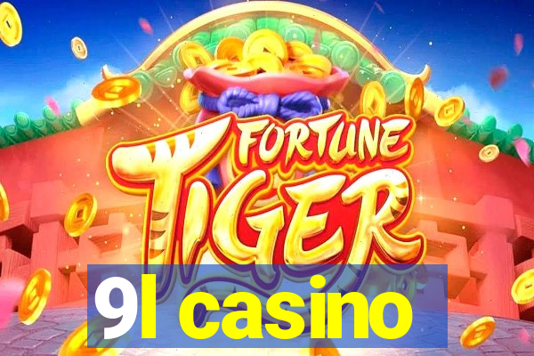 9l casino